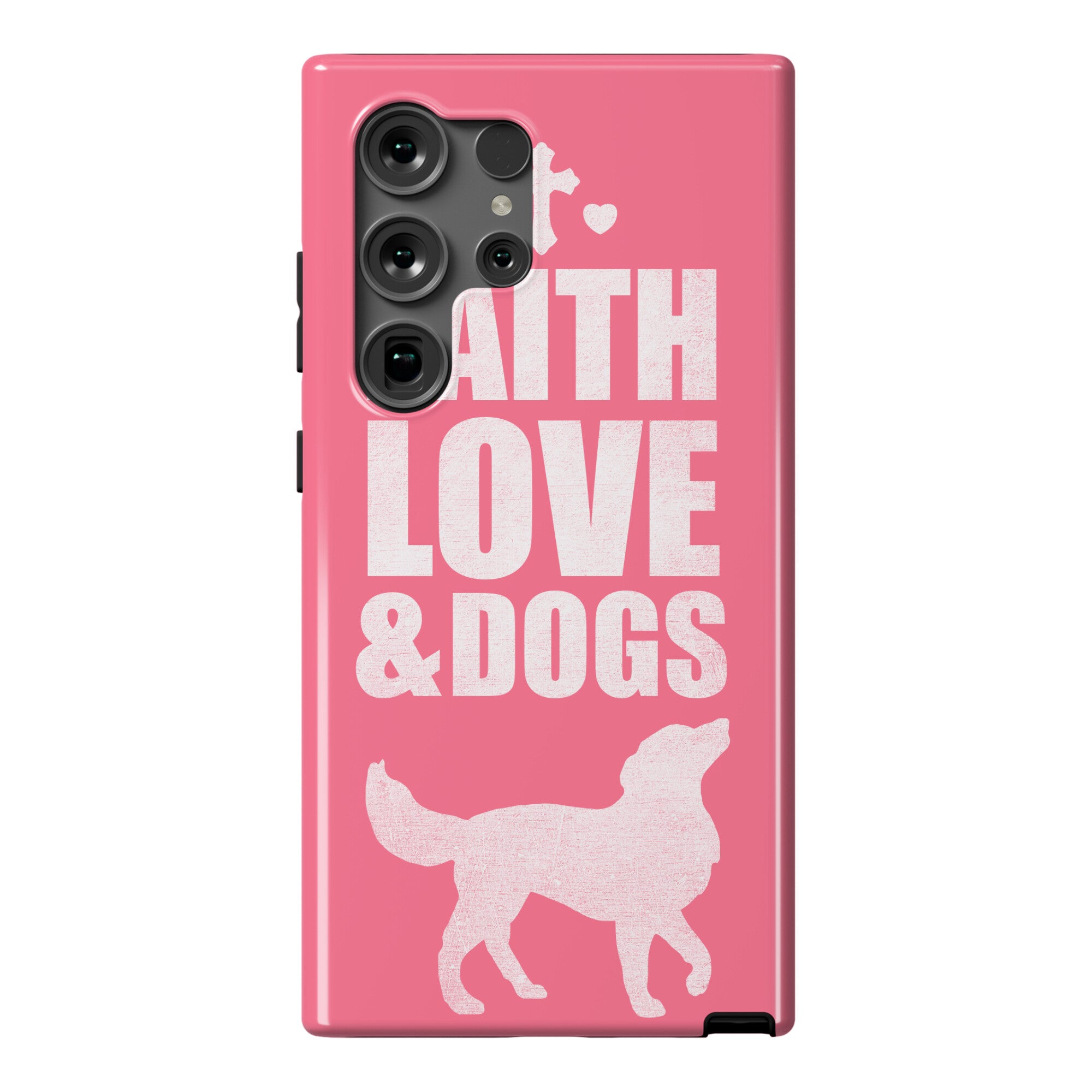 Faith Love & Dogs Phone Case